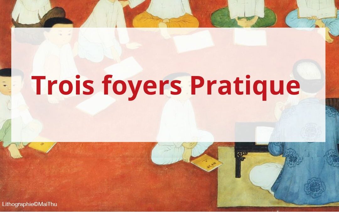 Trois Foyers Pratique