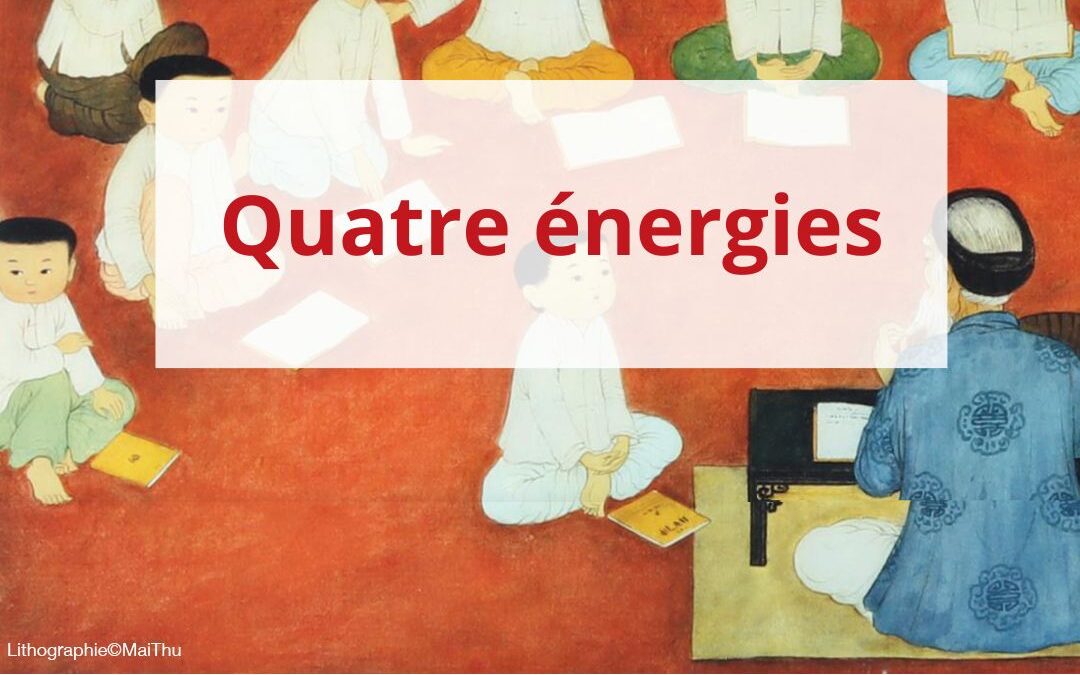 Quatre énergies